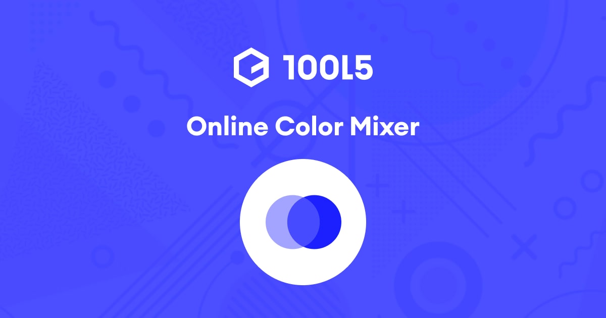 Color Mixer | 10015 Tools