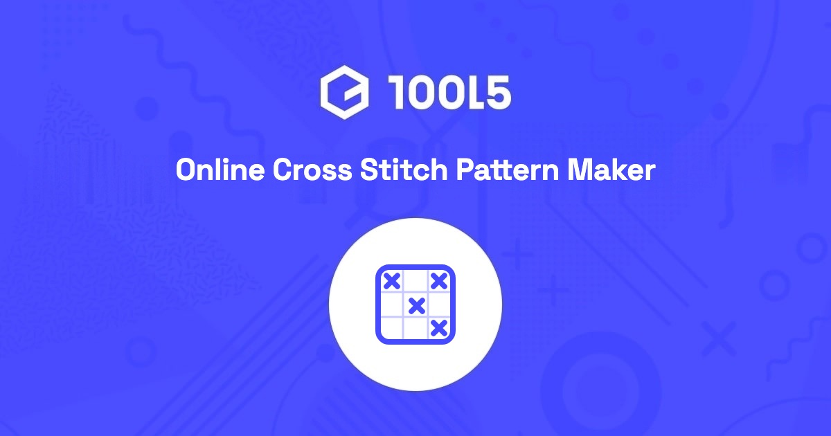 Social Tools Extension Cross Stitch Pattern Maker: Photo to Pattern | 10015 Tools